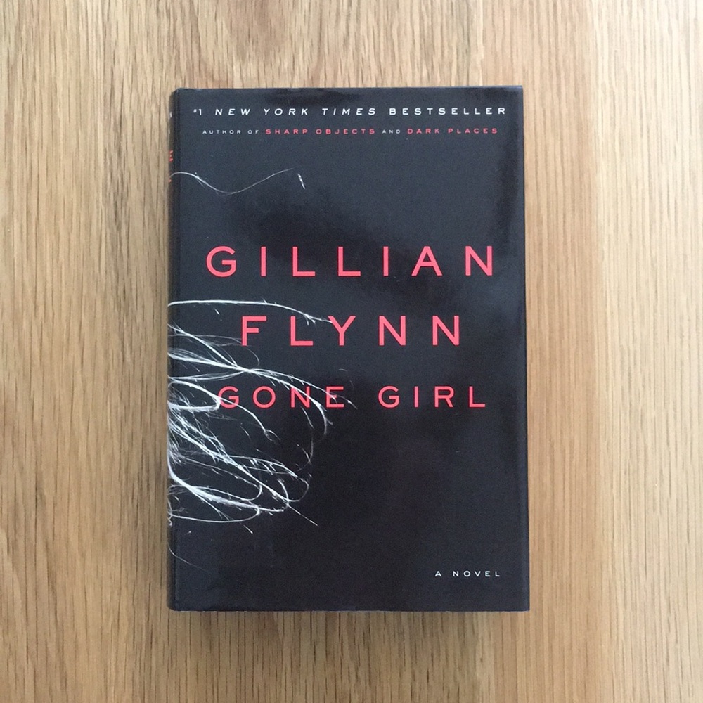 “Gone Girl” by Gillian Flynn